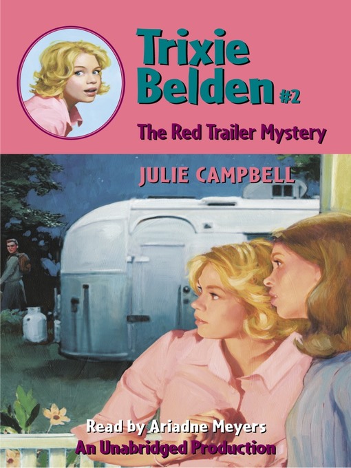 Title details for The Red Trailer Mystery by Julie Campbell - Wait list